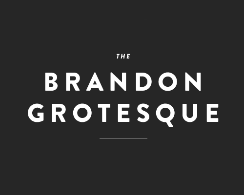 Lettertype Brandon Grotesque